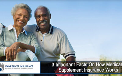 3 Important Facts On How Medicare Supplement Insurance Works