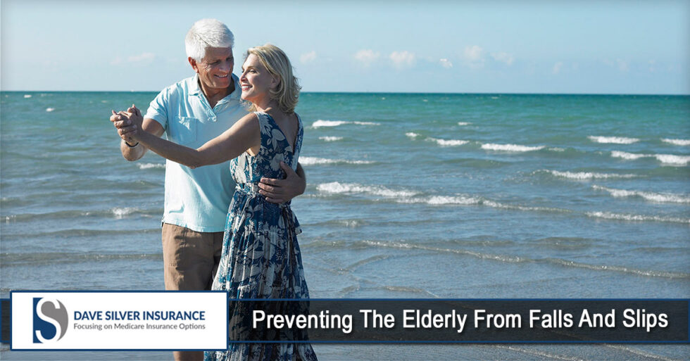 Preventing The Elderly From Falls And Slips - Dave Silver Insurance