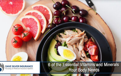 6 of the Essential Vitamins and Minerals Your Body Needs