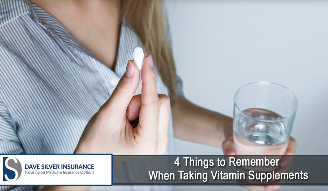 4 Things to Remember When Taking Vitamin Supplements